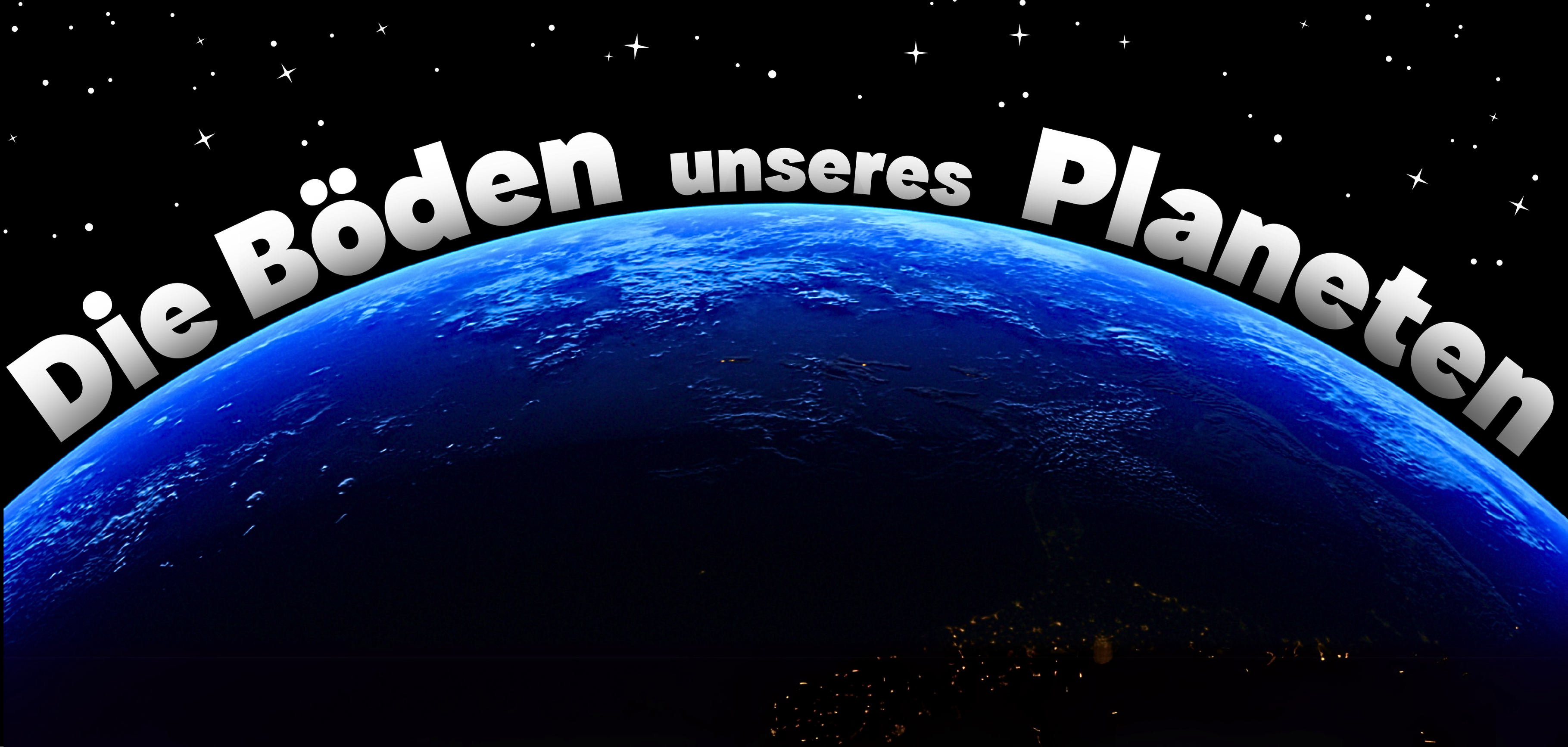 Die Böden unseres Planeten